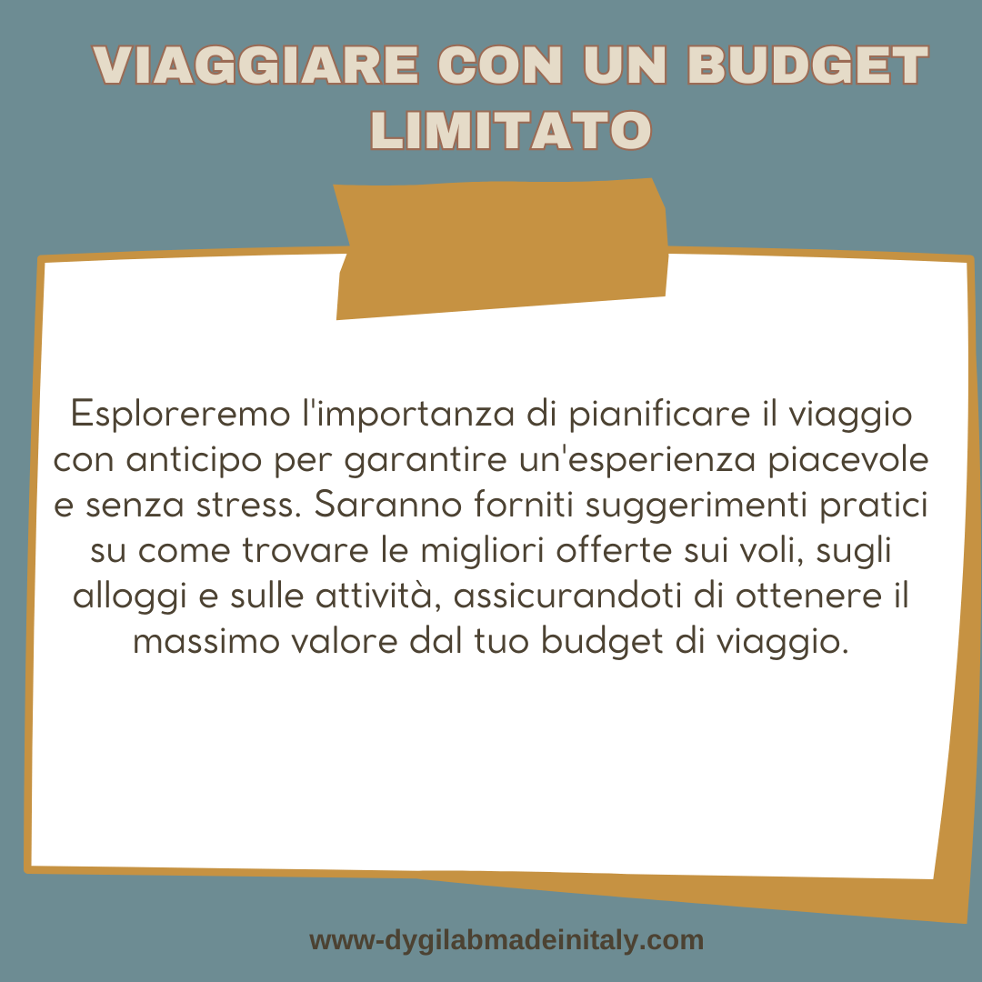 Viaggiare con un budget limitato - Dygilab Made in Italy